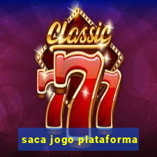 saca jogo plataforma